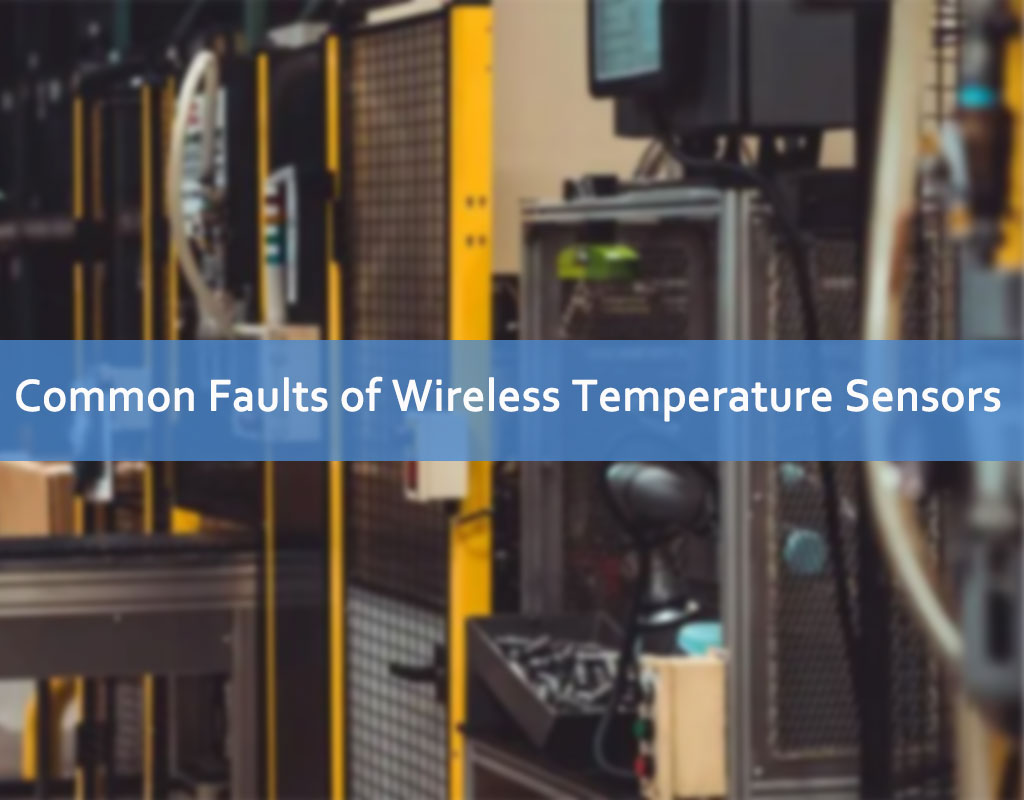 Guasti comuni dei sensori di temperatura wireless